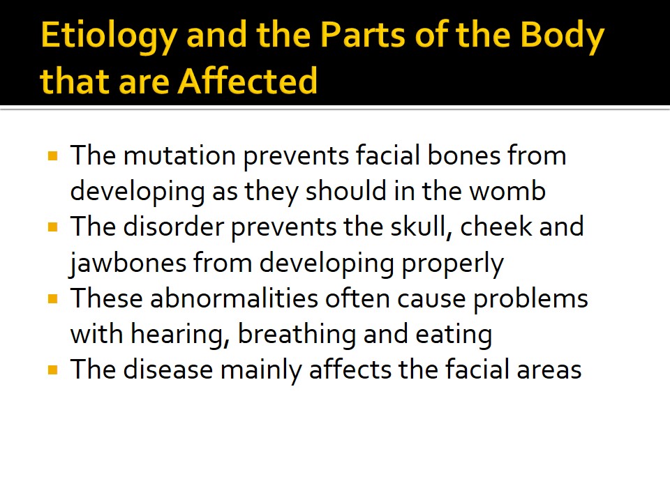 Etiology and the Parts of the Body that are Affected