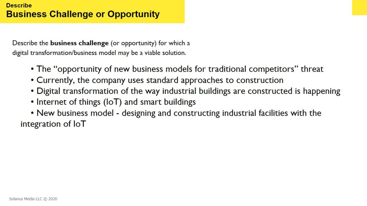 Describe Business Challenge or Opportunity