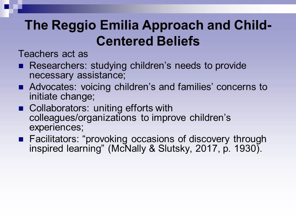 The Reggio Emilia Approach and Child-Centered Beliefs
