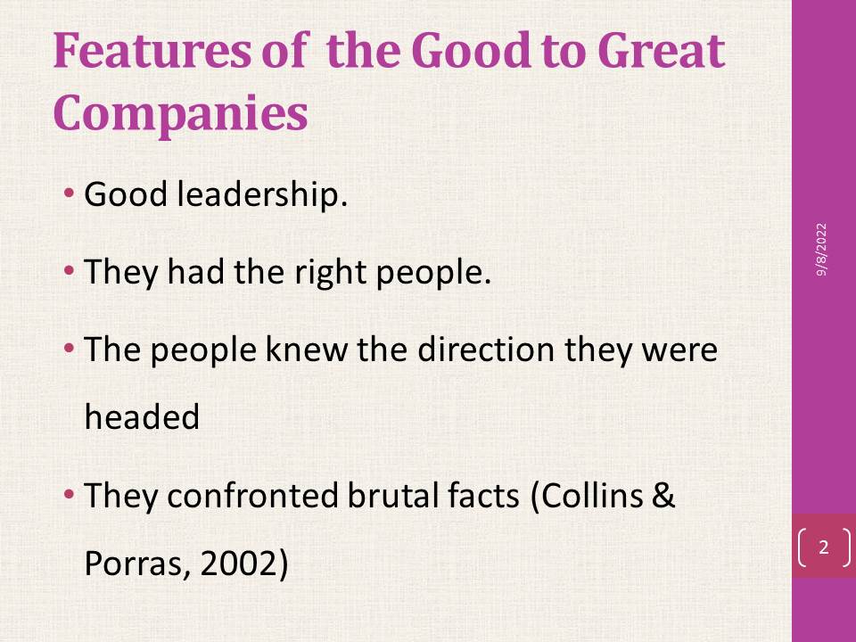 Features of the Good to Great Companies