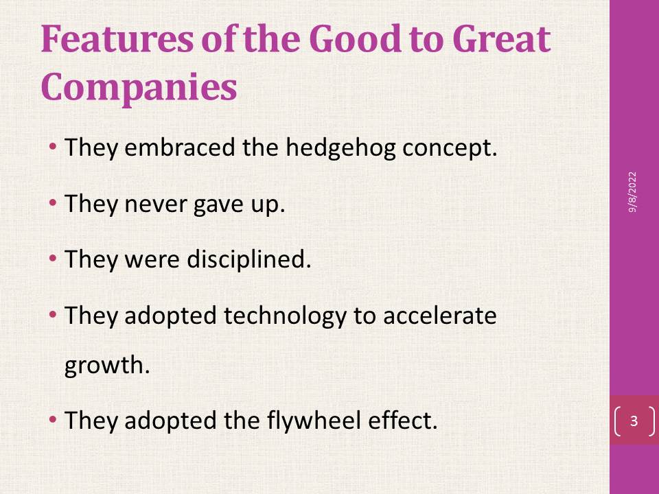 Features of the Good to Great Companies