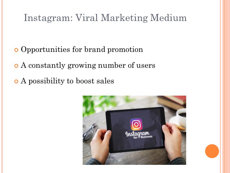 Instagram: Viral Marketing Medium