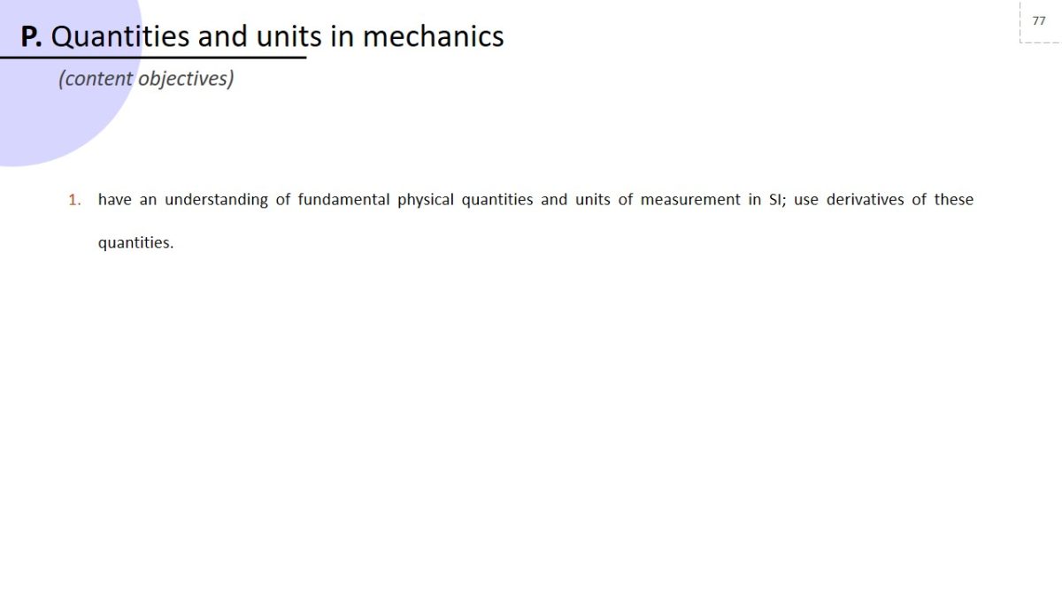 Quantities and units in mechanics