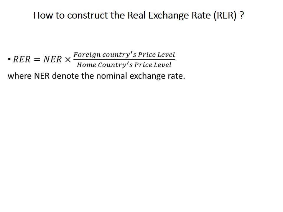 How to construct the Real Exchange Rate (RER)?