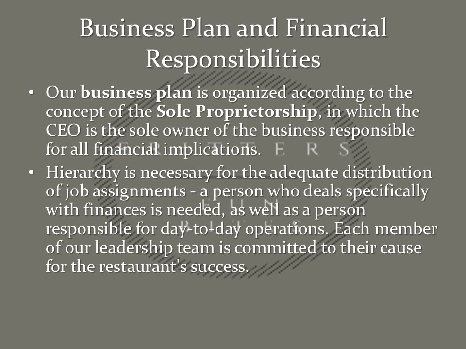 Business Plan and Financial Responsibilities