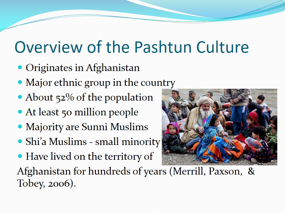 Overview of the Pashtun Culture