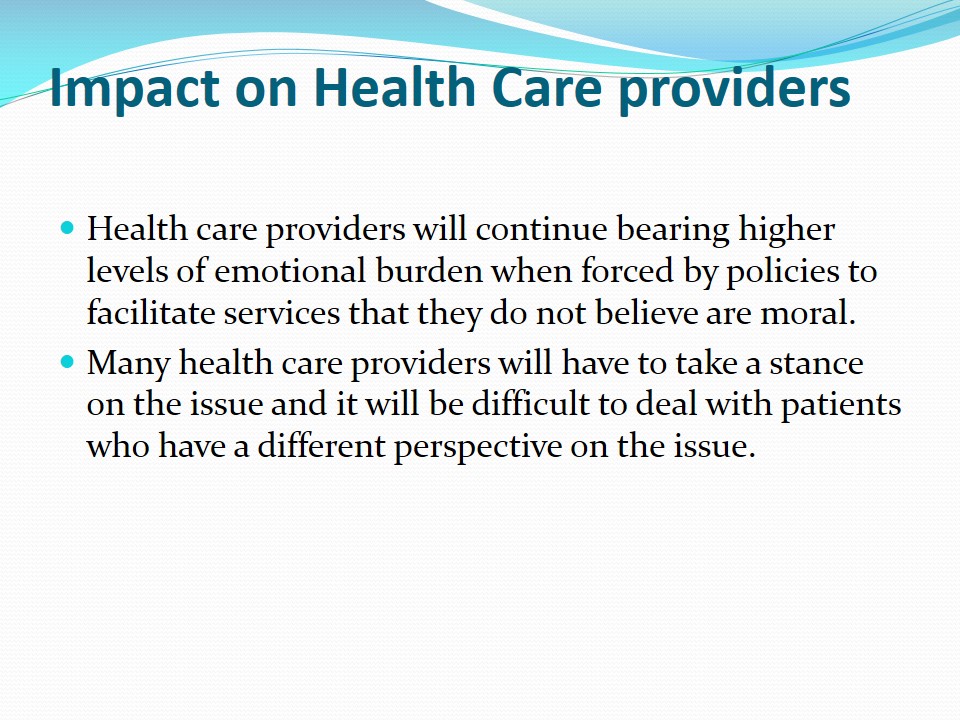 Impact on Health Care providers