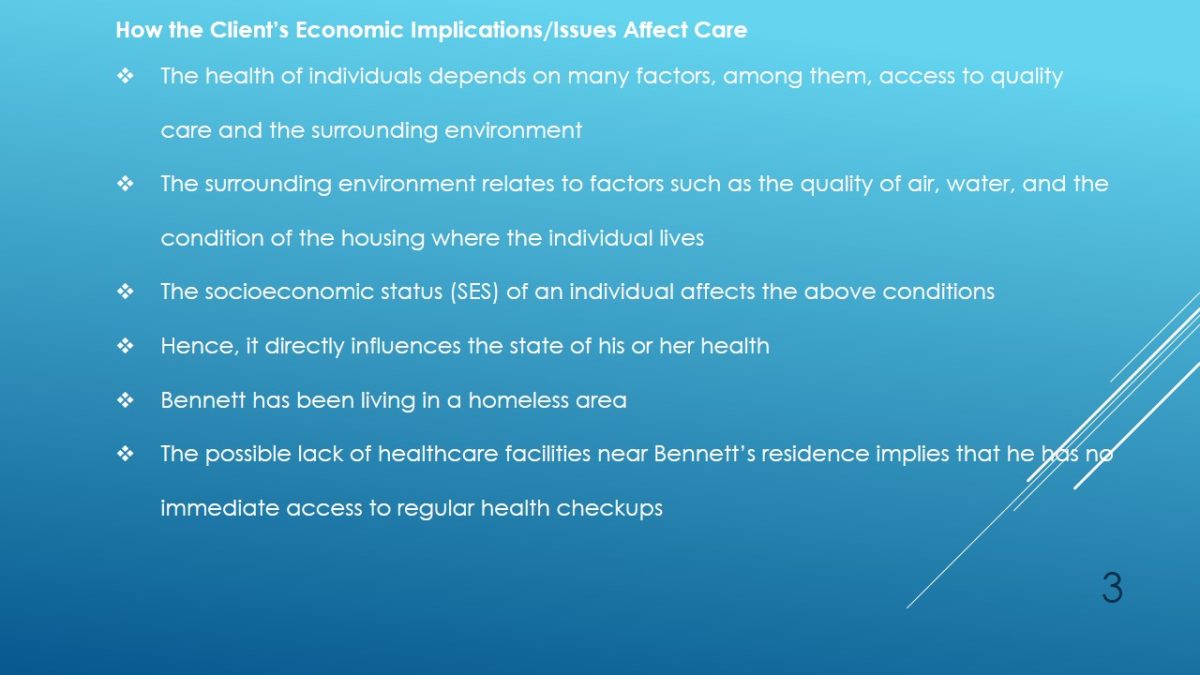 How the Client’s Economic Implications/Issues Affect Care