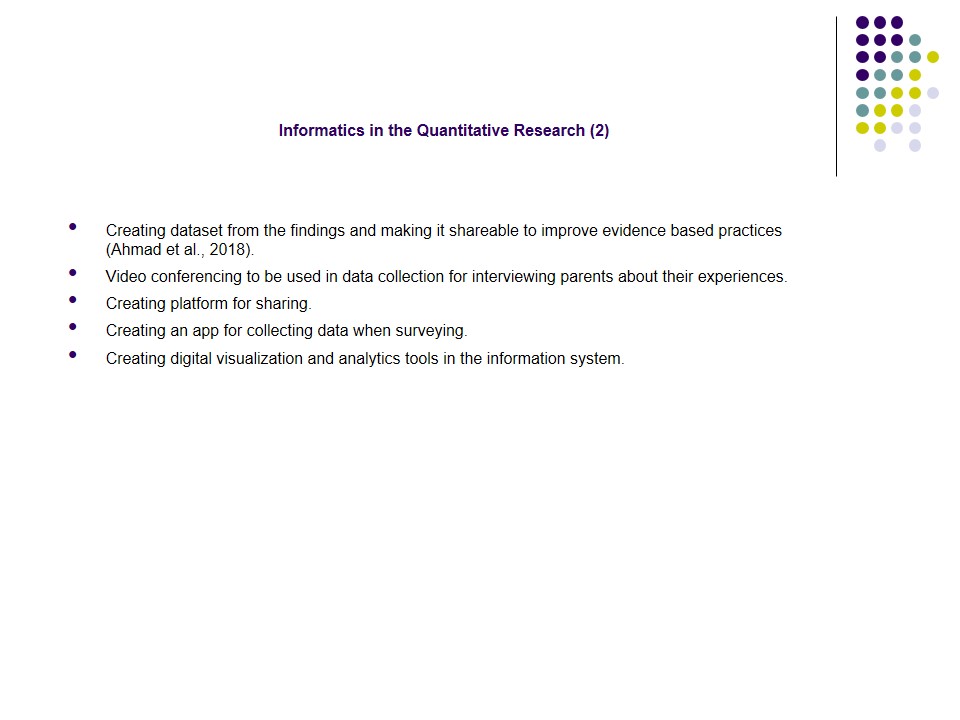 Informatics in the Quantitative Research