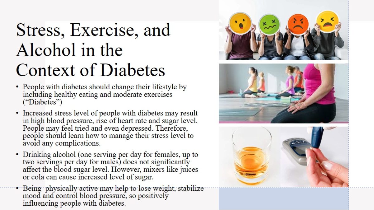 Stress, Exercise, and Alcohol in the Context of Diabetes