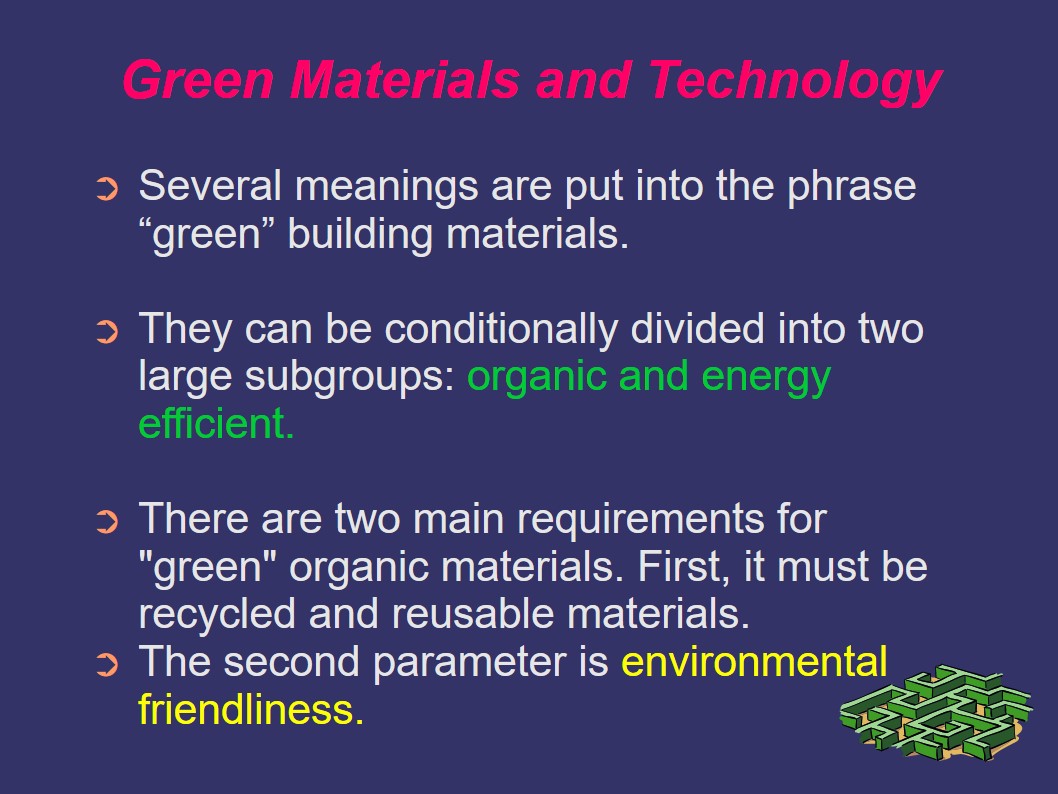 Green Materials and Technology