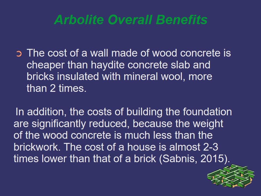 Arbolite Overall Benefits