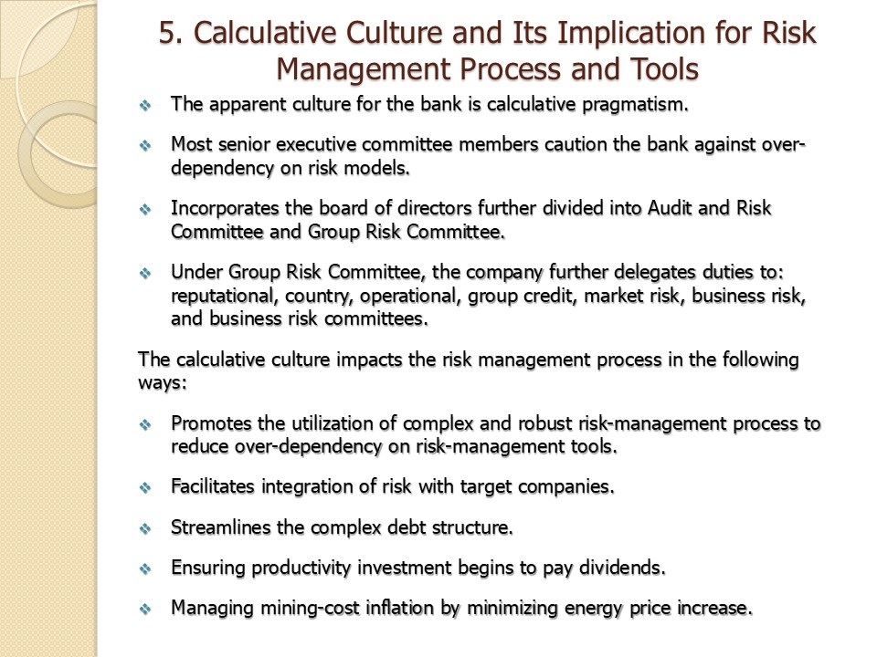 Calculative Culture and Its Implication for Risk Management Process and Tools