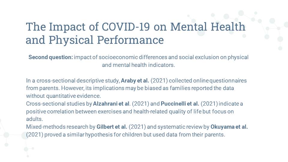 The Impact of COVID-19 on Mental Health and Physical Performance