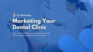 Marketing your dental clinic