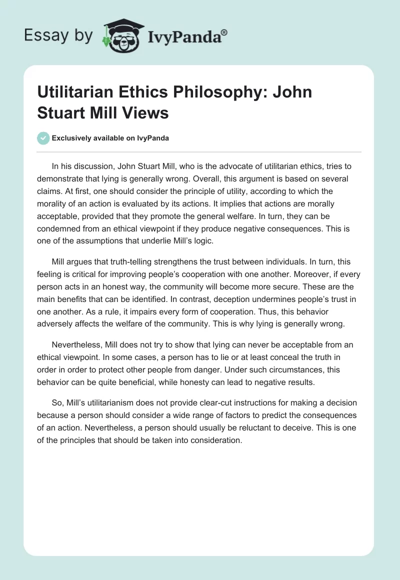 Utilitarian Ethics Philosophy: John Stuart Mill Views. Page 1