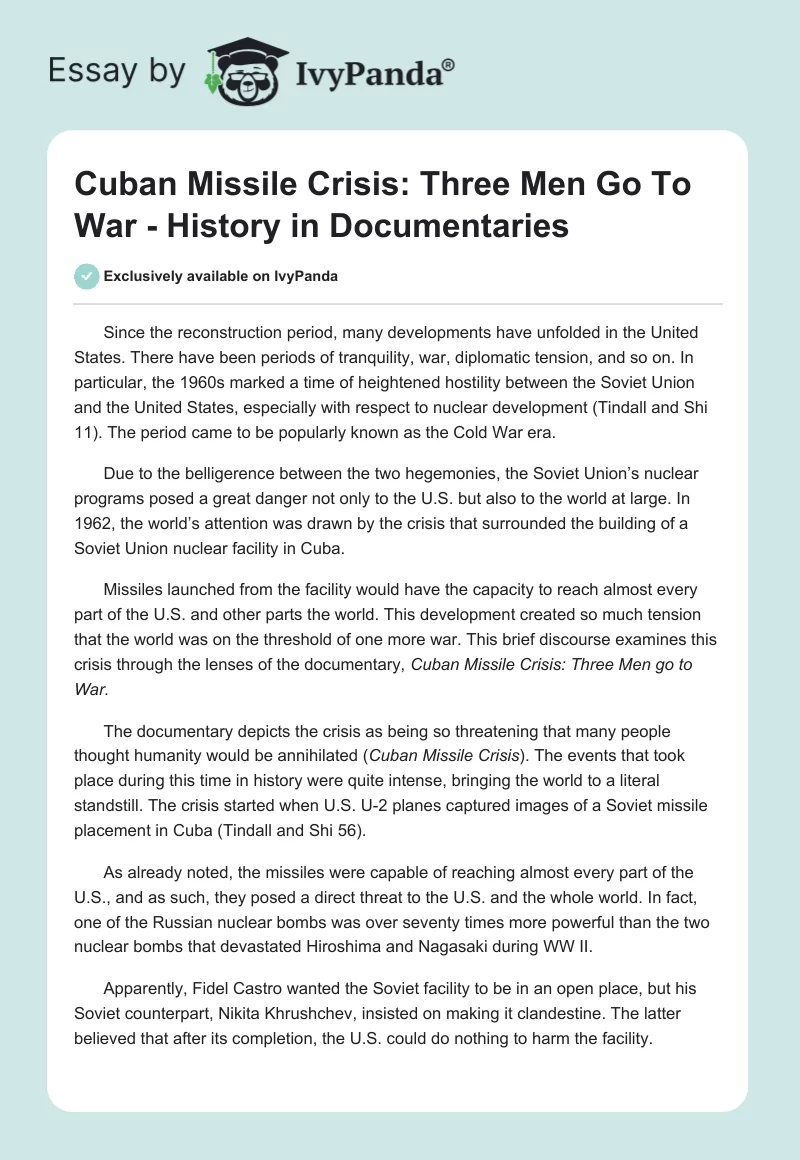 Cuban Missile Crisis: Three Men Go to War - History in Documentaries. Page 1