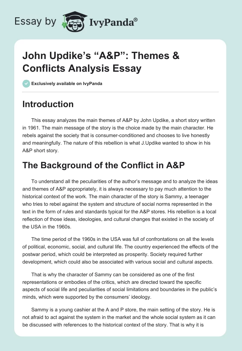 John Updike’s “A&P”: Themes & Conflicts Analysis Essay. Page 1