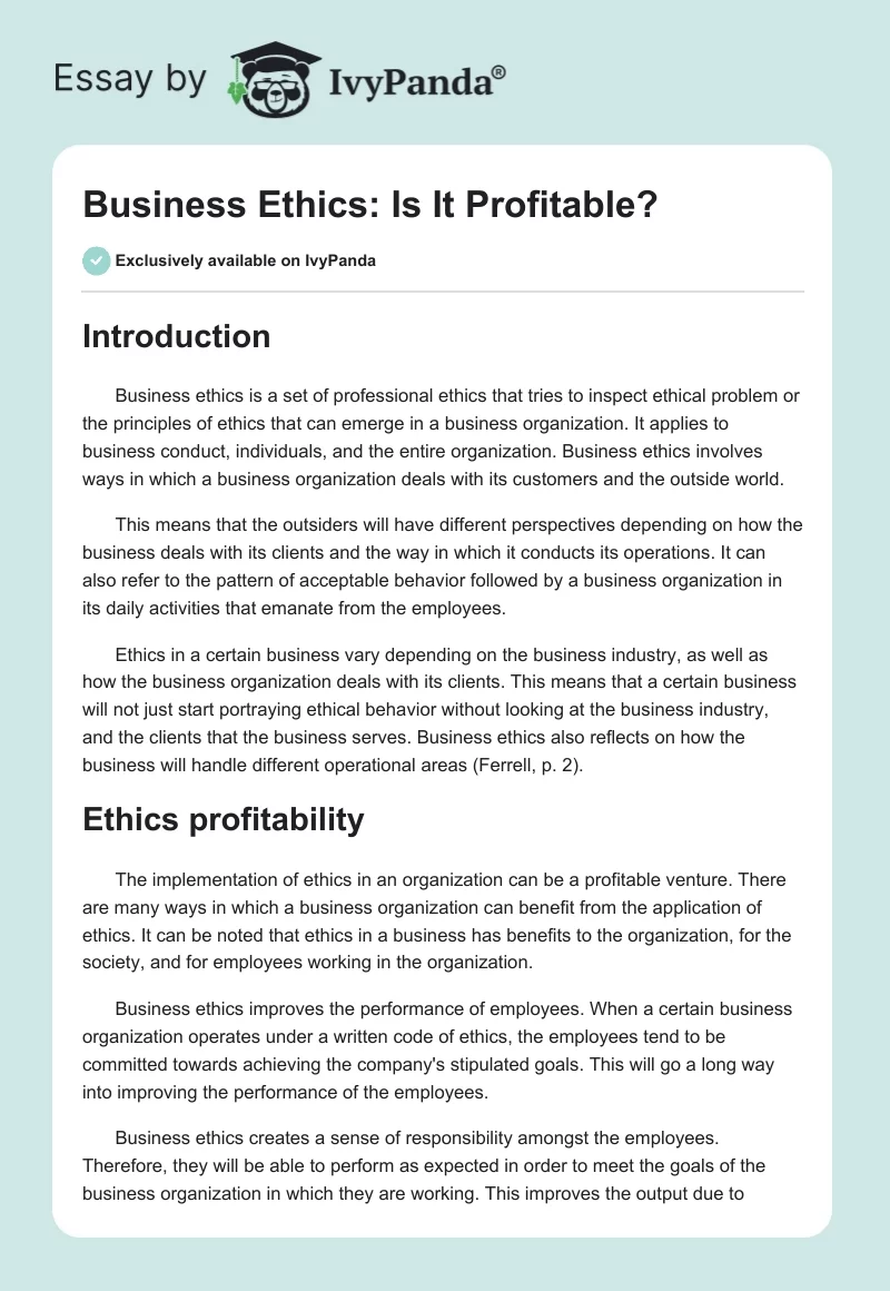 Business Ethics: Is It Profitable?. Page 1