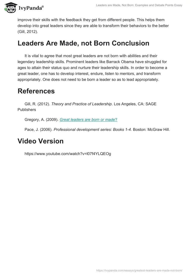 Leaders are Made, Not Born: Examples and Debate Points Essay. Page 2