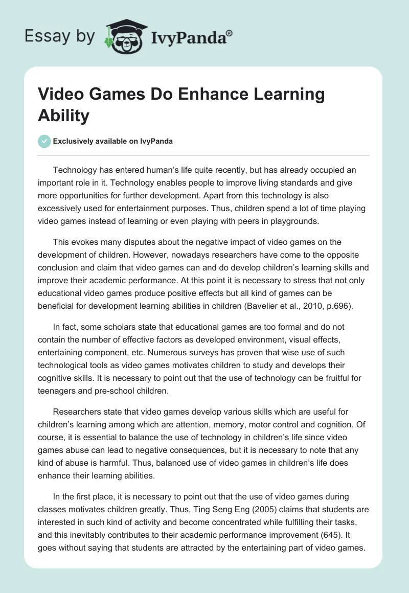 Video Games Do Enhance Learning Ability. Page 1
