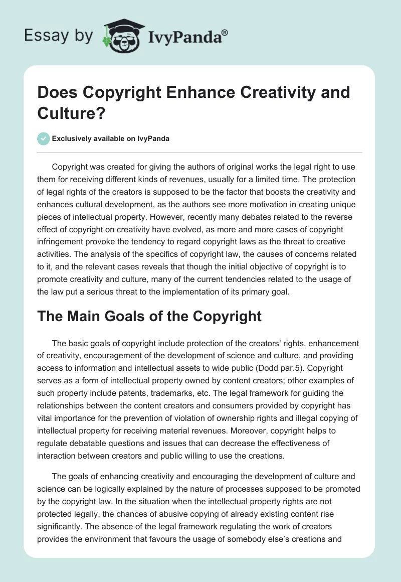 Does Copyright Enhance Creativity and Culture?. Page 1