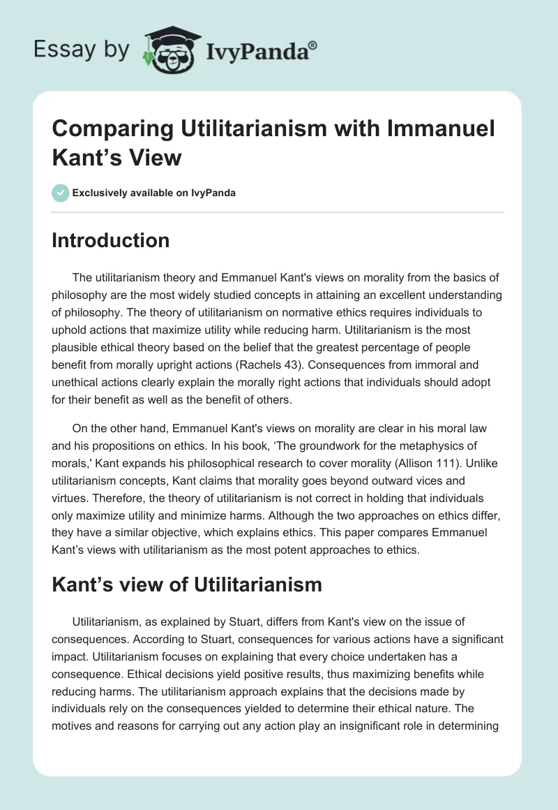 Comparing Utilitarianism with Immanuel Kant’s View. Page 1