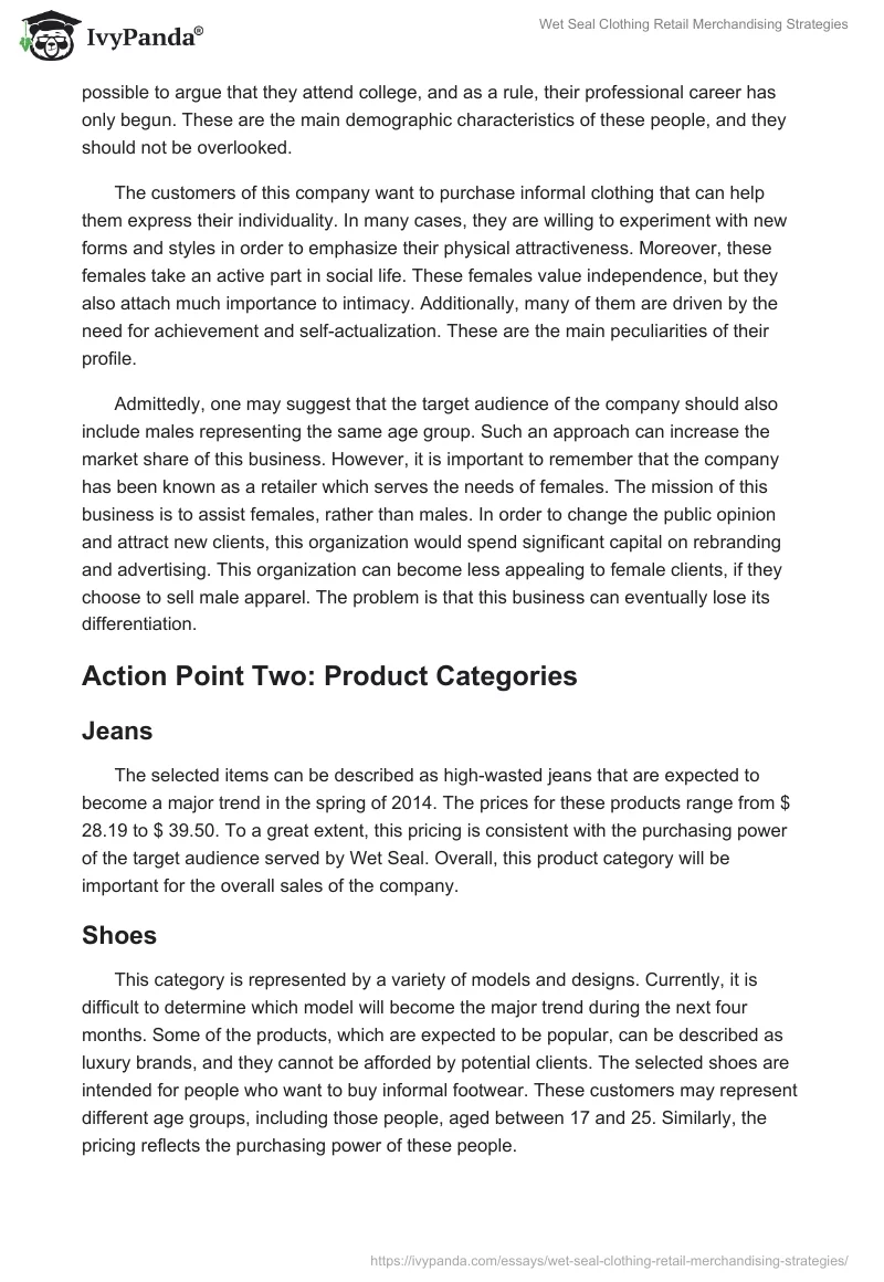 Wet Seal Clothing Retail Merchandising Strategies. Page 2