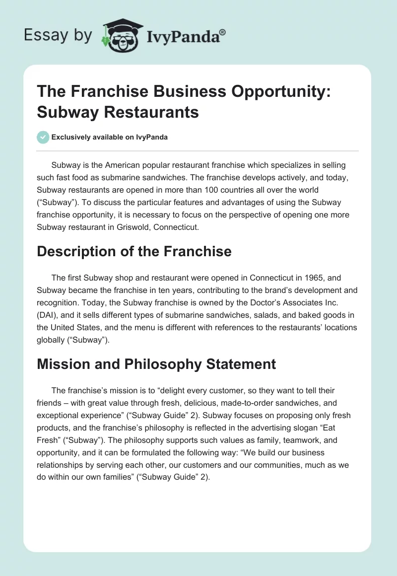 The Franchise Business Opportunity: Subway Restaurants. Page 1