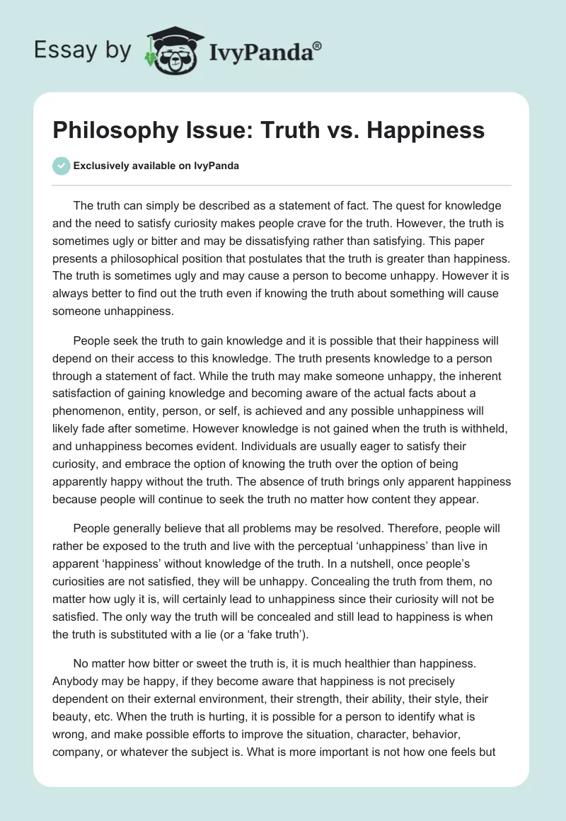 Philosophy Issue: Truth vs. Happiness. Page 1