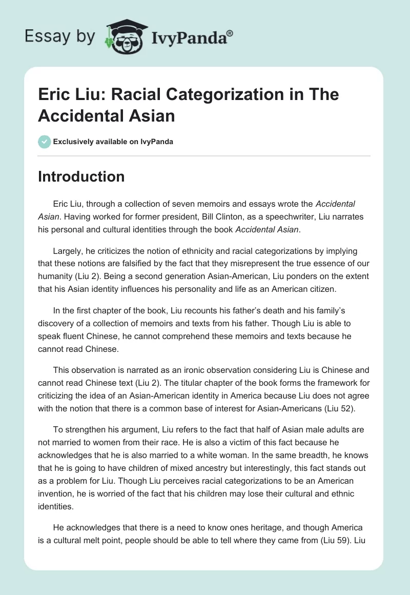 Eric Liu: Racial Categorization in "The Accidental Asian". Page 1