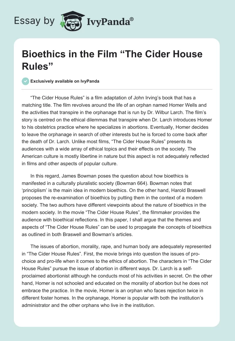 Bioethics in the Film “The Cider House Rules”. Page 1