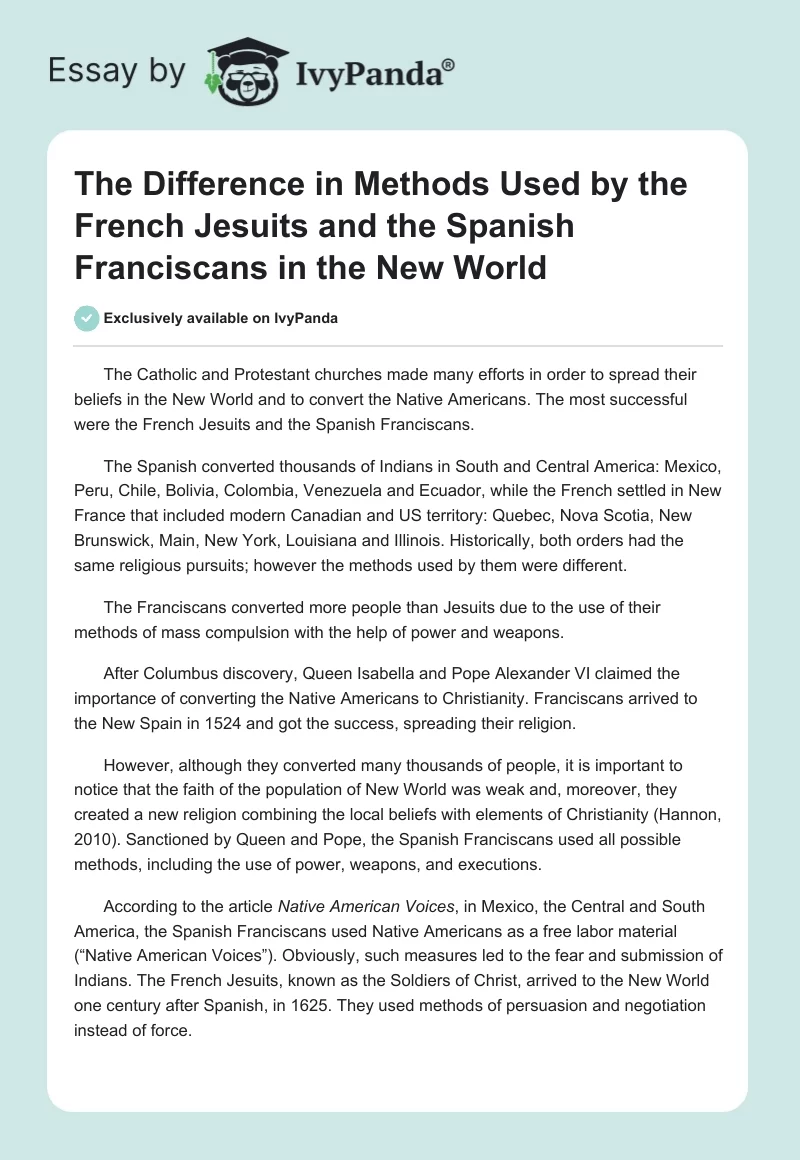 The Difference in Methods Used by the French Jesuits and the Spanish Franciscans in the New World. Page 1