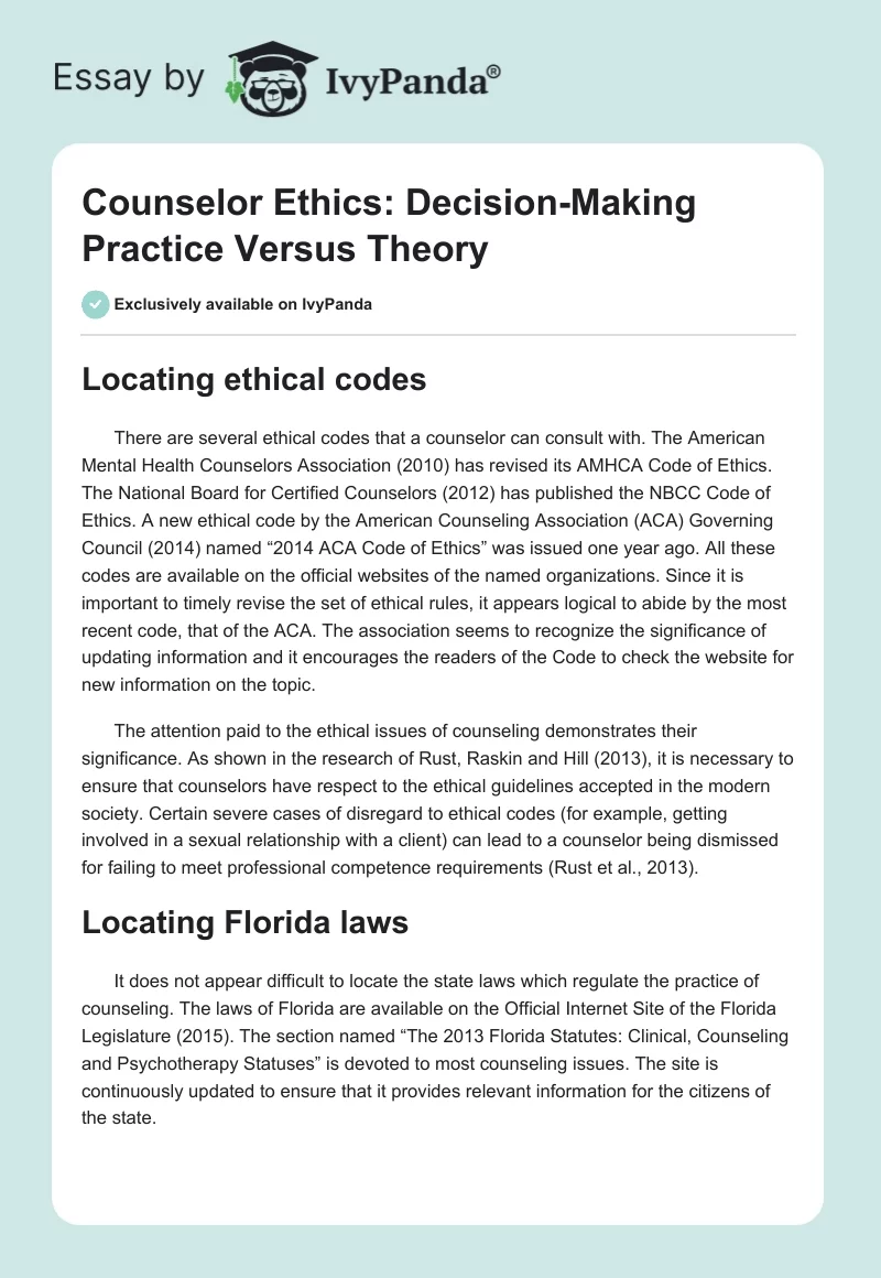 Counselor Ethics: Decision-Making Practice Versus Theory. Page 1
