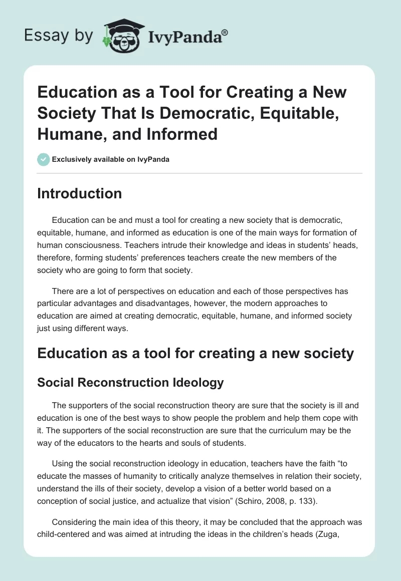 Education as a Tool for Creating a New Society That Is Democratic, Equitable, Humane, and Informed. Page 1