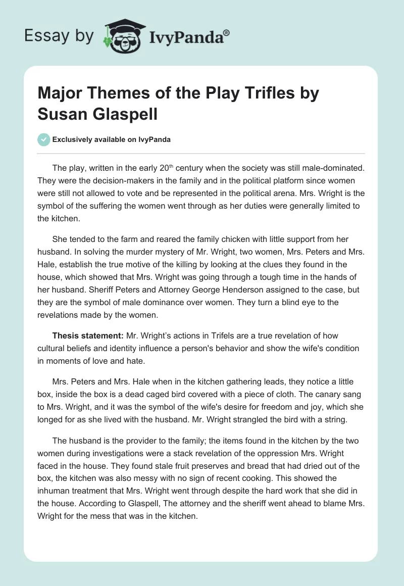 Major Themes of the Play "Trifles" by Susan Glaspell. Page 1