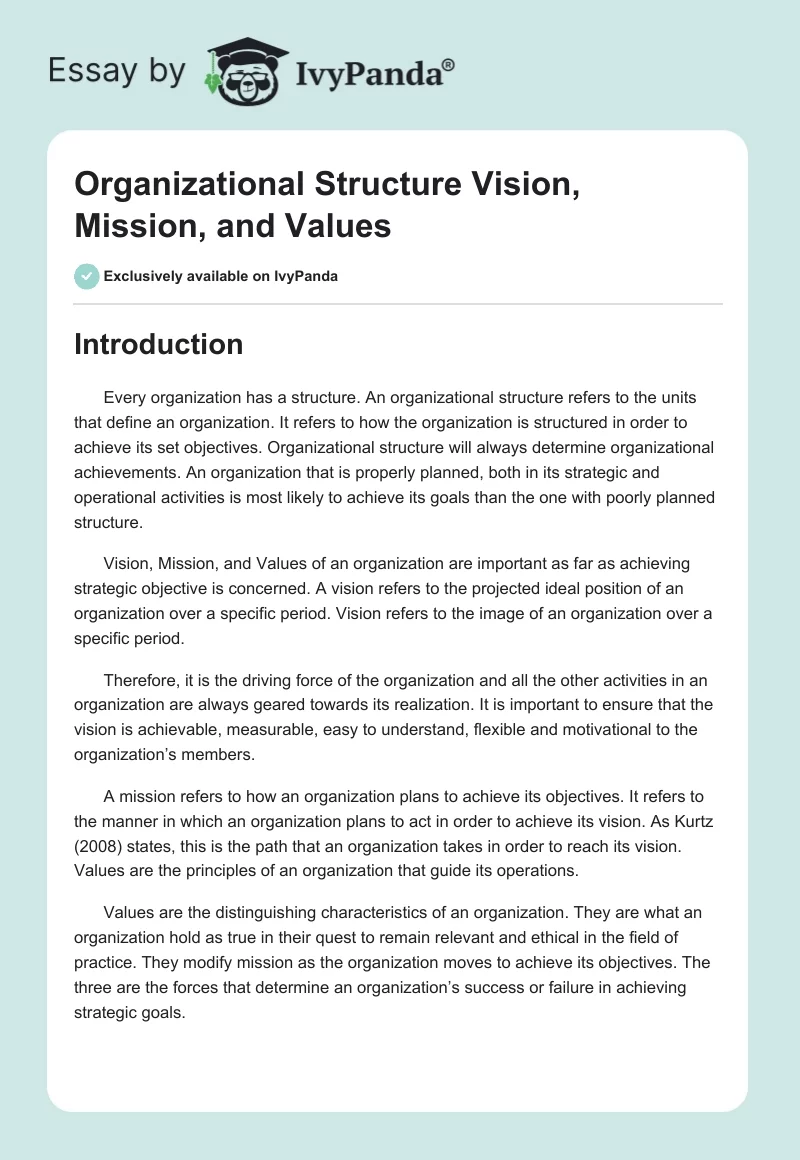 Organizational Structure Vision, Mission, and Values. Page 1