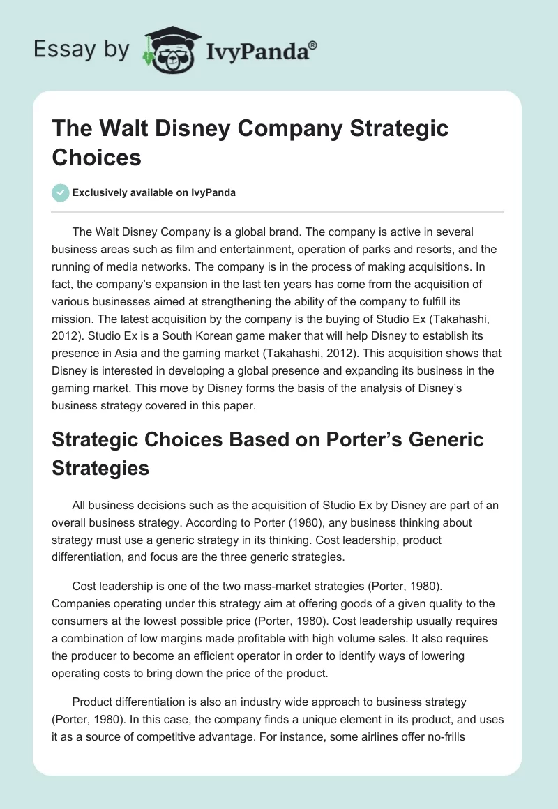 The Walt Disney Company Strategic Choices. Page 1