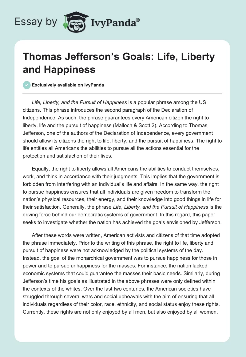 Thomas Jefferson’s Goals: Life, Liberty and Happiness. Page 1