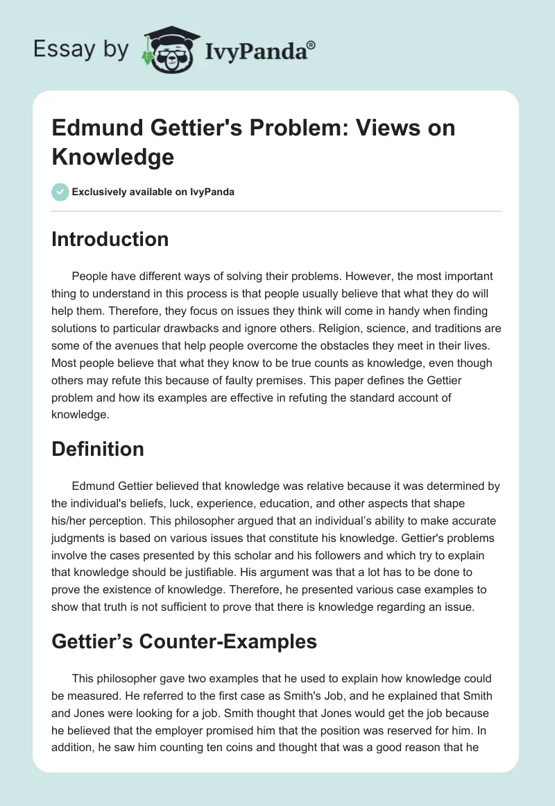 Edmund Gettier's Problem: Views on Knowledge. Page 1