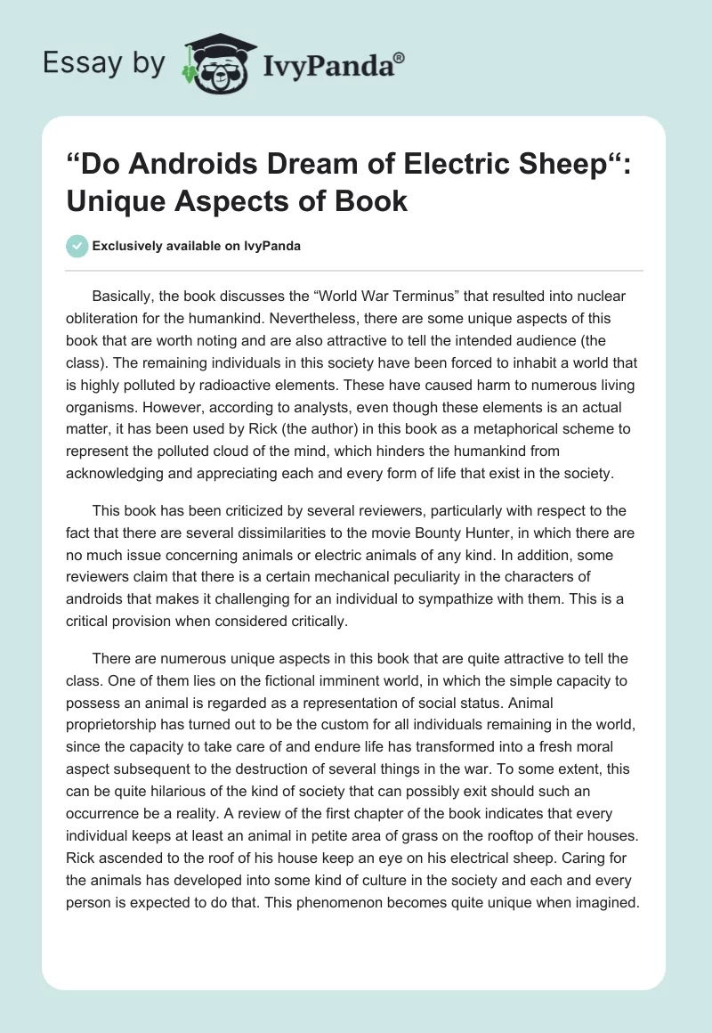 “Do Androids Dream of Electric Sheep“: Unique Aspects of Book. Page 1