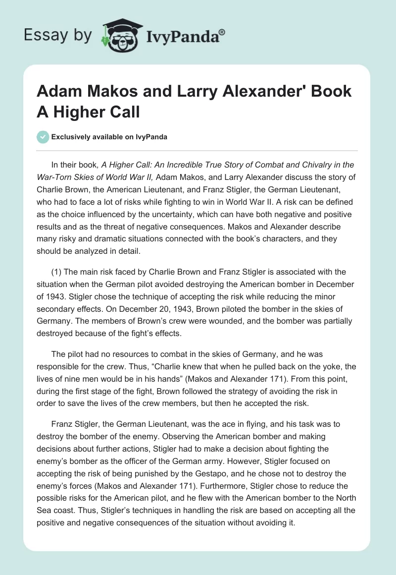 Adam Makos and Larry Alexander' Book "A Higher Call". Page 1