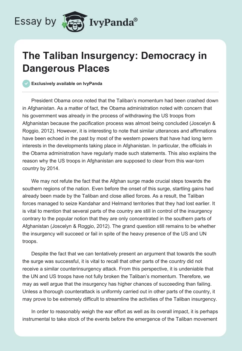 The Taliban Insurgency: Democracy in Dangerous Places. Page 1