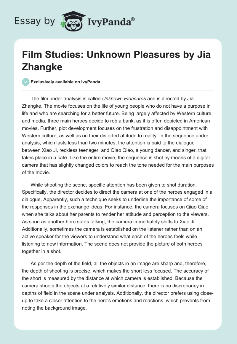 Film Studies: "Unknown Pleasures" by Jia Zhangke. Page 1