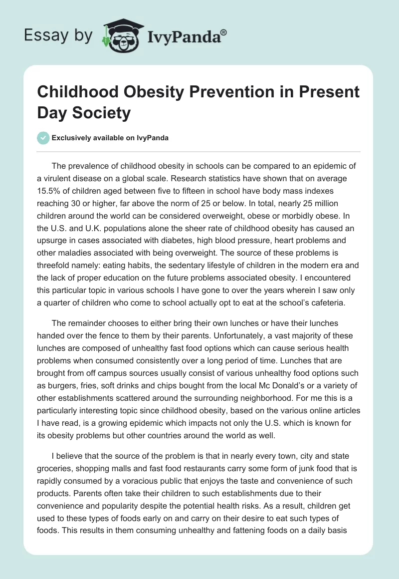 Childhood Obesity Prevention in Present Day Society. Page 1