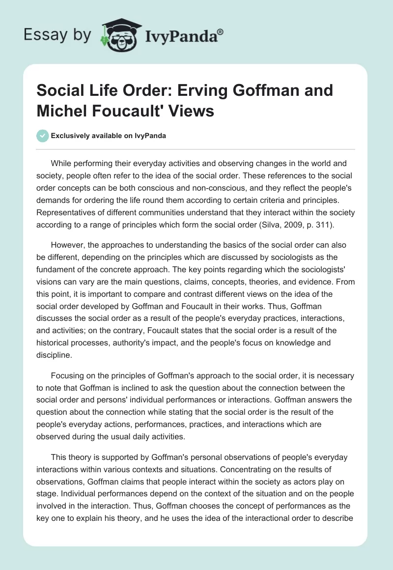 Social Life Order: Erving Goffman and Michel Foucault' Views. Page 1