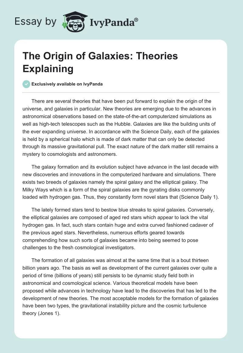 The Origin of Galaxies: Theories Explaining. Page 1
