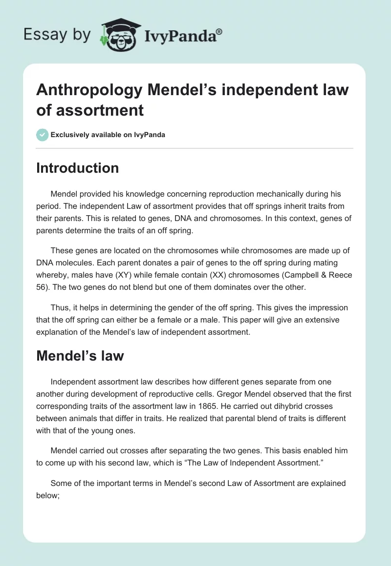 Anthropology Mendel’s independent law of assortment. Page 1