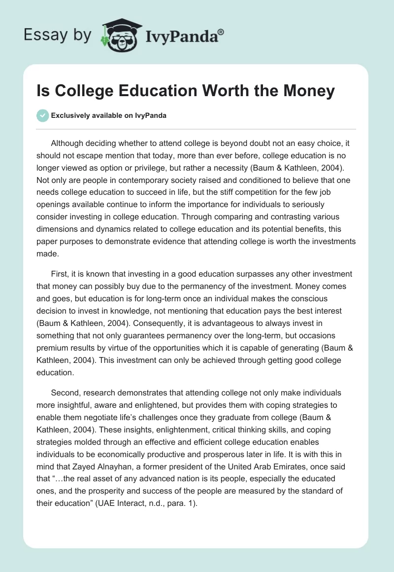 Is College Education Worth the Money. Page 1