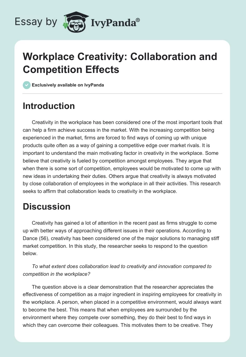 Workplace Creativity: Collaboration and Competition Effects. Page 1